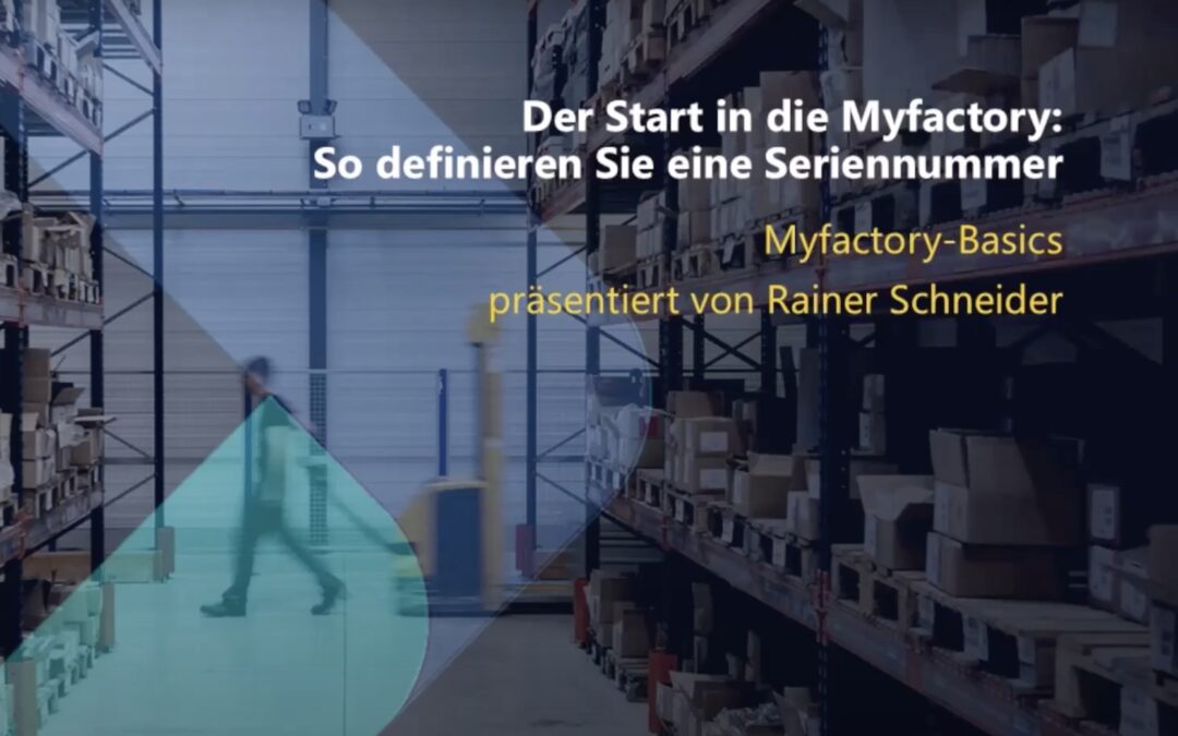Myfactory-Basics: So definieren Sie eine Seriennummer