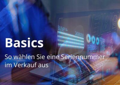Myfactory-Basics: So wählen Sie eine Seriennummer im Verkauf aus